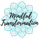 Mindful Transformation